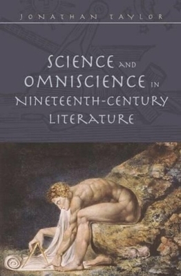 Book cover for Science & Omniscience in Nineteenth Century Literature