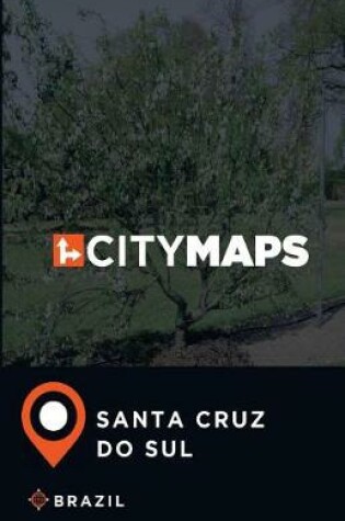 Cover of City Maps Santa Cruz do Sul Brazil