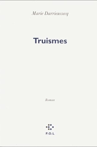 Cover of Truismes