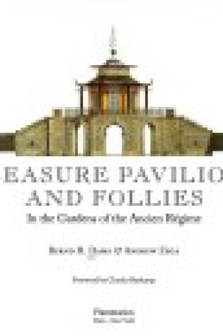 Cover of Pleasure Pavilions and Follies