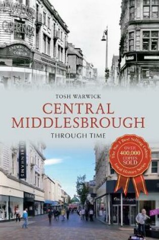 Cover of Central Middlesbrough Through Time