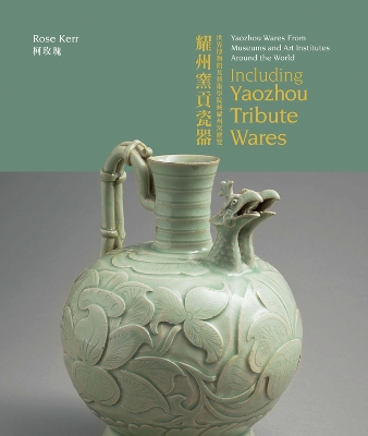 Cover of Yaozhou Wares From Museums and Art Institutes Around the World