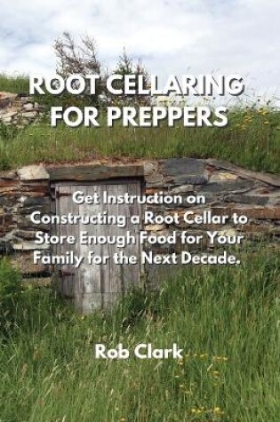 Cover of Root Cellaring for Preppers