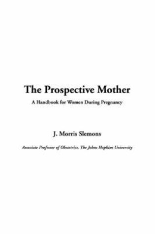 Cover of The Prospective Mother