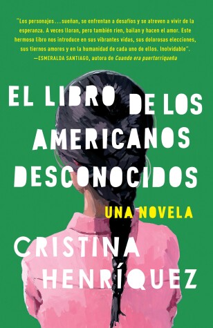 Book cover for El libro de los americanos desconocidos / The Book of Unknown Americans