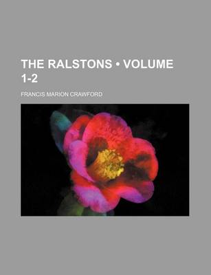 Book cover for The Ralstons (Volume 1-2)