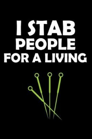 Cover of I Stab People For A Living