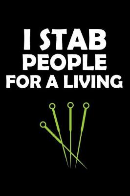 Book cover for I Stab People For A Living