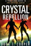 Book cover for Crystal Rebellion