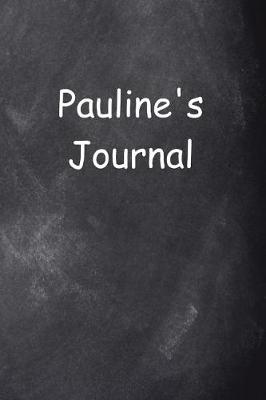 Book cover for Pauline Personalized Name Journal Custom Name Gift Idea Pauline