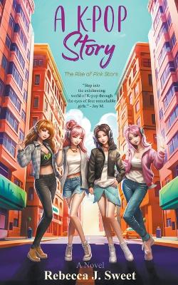 Book cover for A K-Pop Story