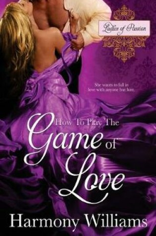 Cover of How to Play the Game of Love