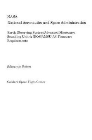 Cover of Earth Observing System/Advanced Microwave Sounding Unit-A (Eos/Amsu-A)