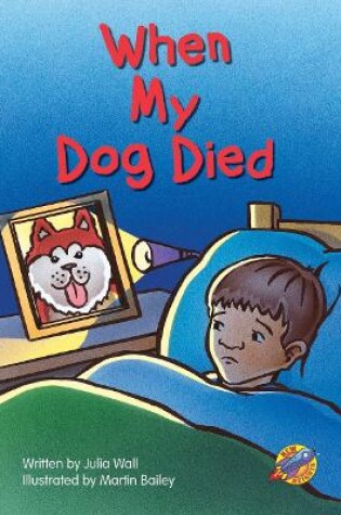 Cover of When My Dog Died