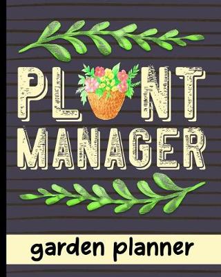 Book cover for Plant Manager - Garden Planner