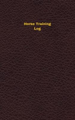 Cover of Horse Training Log