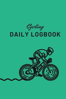 Book cover for Cycling Daily LogBook