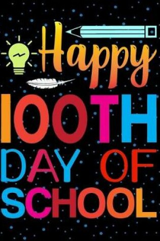 Cover of Happy 100th Day of School