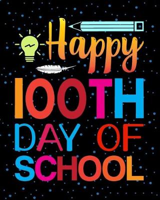 Book cover for Happy 100th Day of School