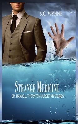 Book cover for Strange Medicine