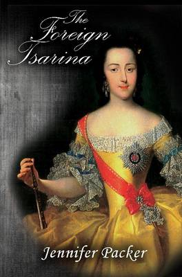 Book cover for The Foreign Tsarina