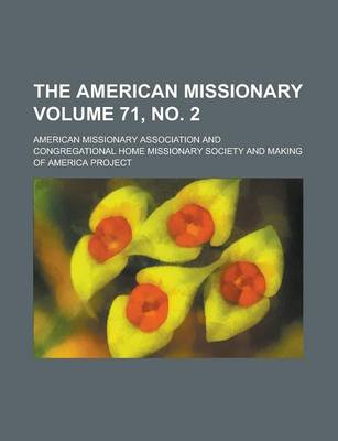 Book cover for The American Missionary Volume 71, No. 2