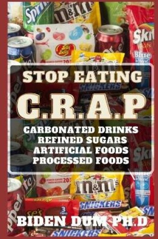 Cover of Stop Eating C.R.A.P