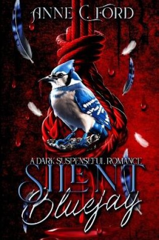 Cover of Silent Bluejay