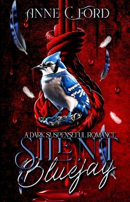 Book cover for Silent Bluejay