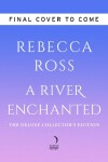 Book cover for A River Enchanted Deluxe Collector's Edition