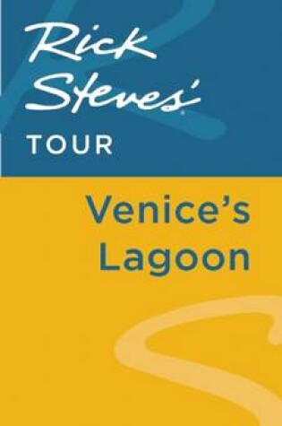 Cover of Rick Steves' Tour: Venice's Lagoon