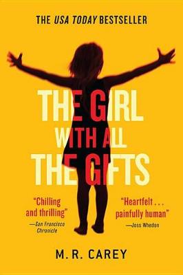 Book cover for The Girl with All the Gifts