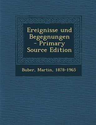 Book cover for Ereignisse Und Begegnungen