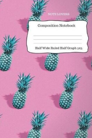 Cover of Composition Notebook - Half Wide Ruled Half Graph 5x5