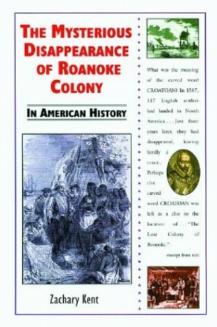 Cover of The Mysterious Disappearance of Roanoke Colony in American History