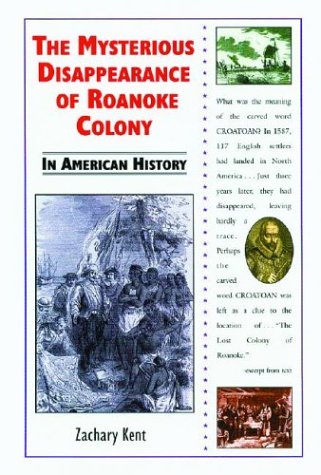 Cover of The Mysterious Disappearance of Roanoke Colony in American History