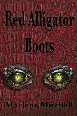 Cover of Red Alligator Boots