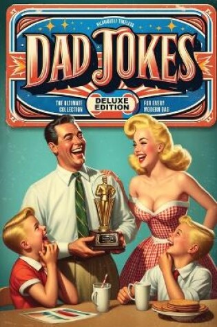 Cover of Hilariously Timeless Dad Jokes