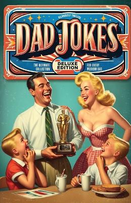 Book cover for Hilariously Timeless Dad Jokes