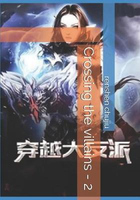 Cover of Crossing the Villains - 2