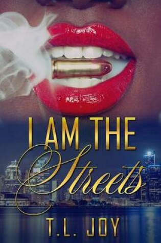 Cover of I Am The Streets