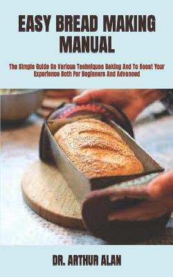 Cover of Easy Bread Making Manual