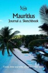 Book cover for Mauritius Journal & Sketchbook