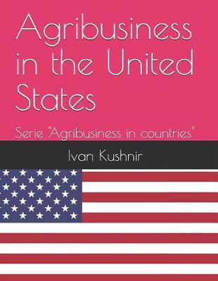 Book cover for Agribusiness in the United States