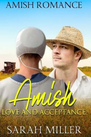 Cover of Amish Love and Acceptance