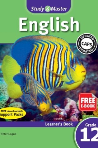 Cover of Study & Master English FAL Learner's Book Grade 12