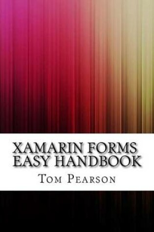 Cover of Xamarin Forms Easy Handbook