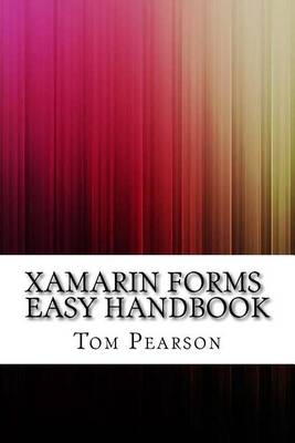 Book cover for Xamarin Forms Easy Handbook