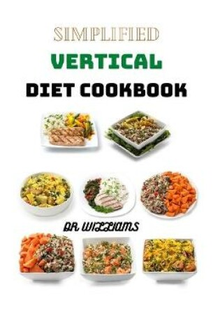 Cover of Simplified Vertical Diet Cookbook