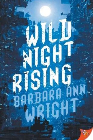 Cover of Wild Night Rising